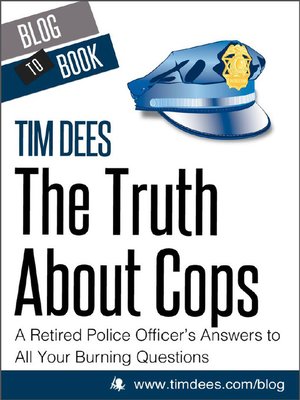cover image of The Truth About Cops